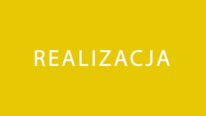 Realizacja